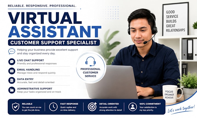be your customer support and virtual assistant