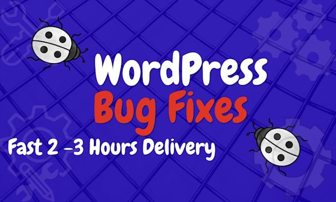 fix wordpress issues, bugs, and critical errors