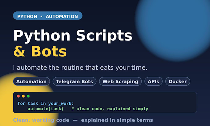write a python script or bot to automate your task