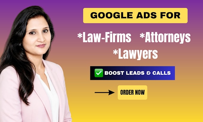 run google ads PPC campaigns for lawyers and law firms