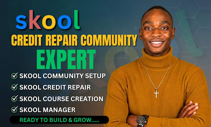 skool community setup skool credit repair skool setup skool course creation