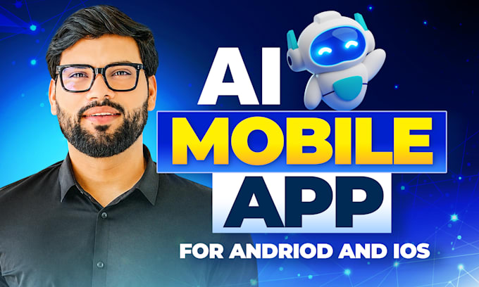 do ai mobile app development, android ios app, ai agent as software developer