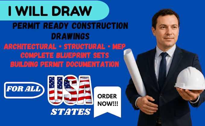 prepare complete permit ready construction drawings and blueprint sets