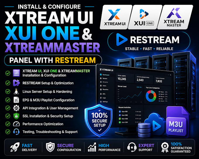 install and configure xtream ui, xui one, and xtreammaster panel with restream