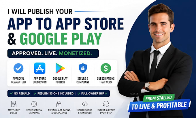 submit and publish your app to apple app store and google play until approved