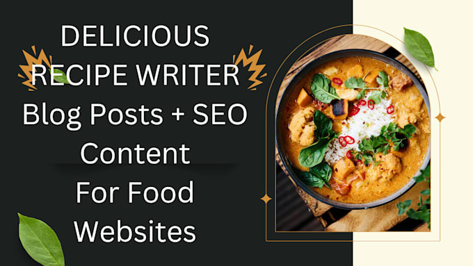 write SEO optimized recipe and food blog articles