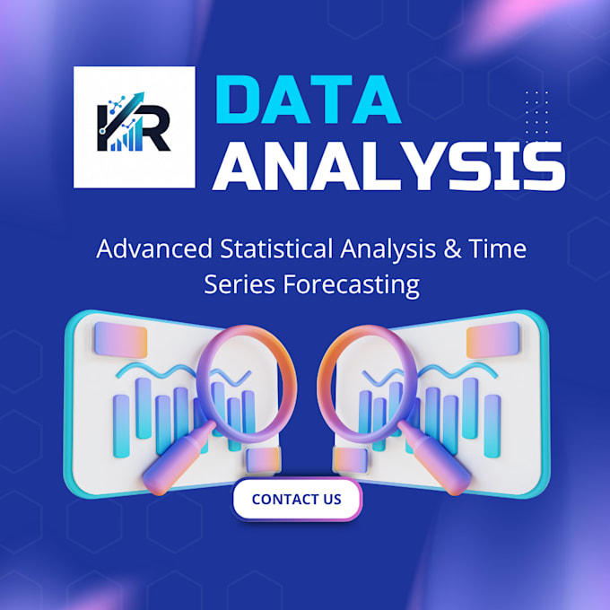 do advanced statistical analysis, time series forecasting