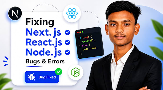 fix react js next js and node js bugs and errors