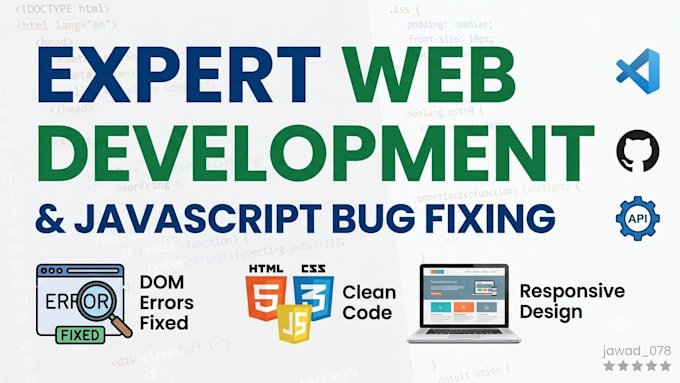 fix javascript bugs, dom errors, and html css website issues