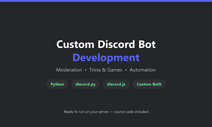 develop a custom discord bot for your server