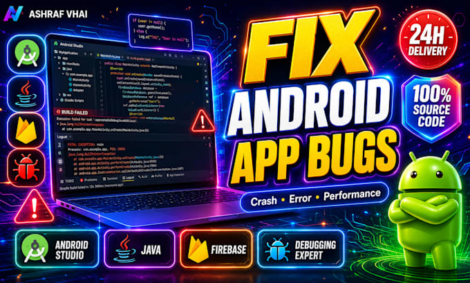 fix android app bugs, crashes and performance issues