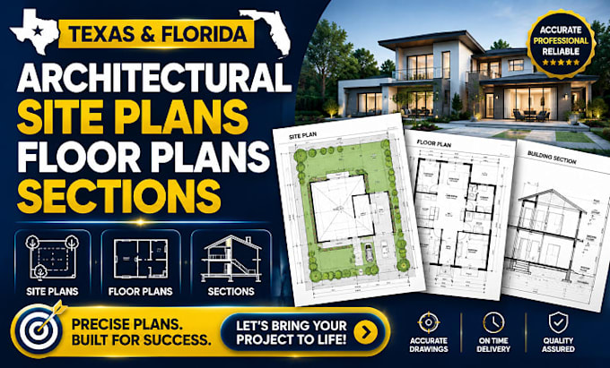 create architectural site plans, floor plans and sections for texas and florida