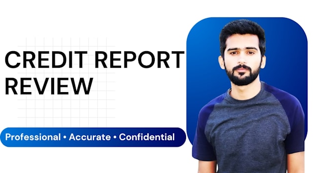 review your credit report for inaccurate reporting