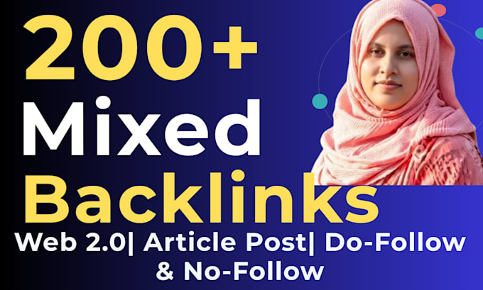 build 200 high quality mixed SEO backlinks for website