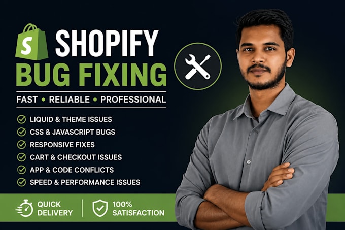 fix shopify bugs, errors, liquid, CSS, javascript, and theme issues