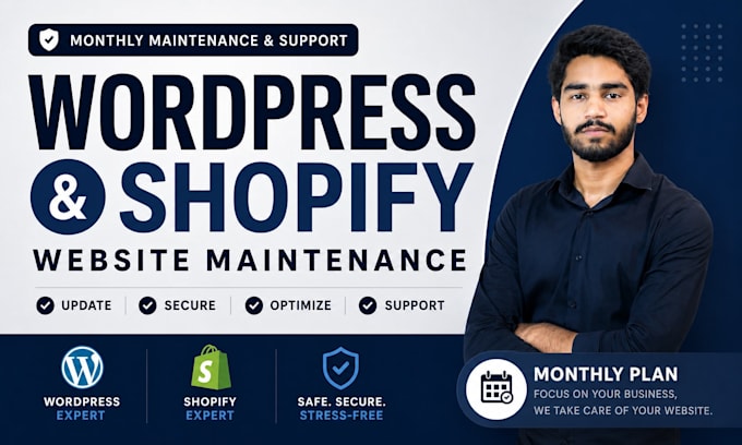 provide monthly shopify or wordpress maintenance support