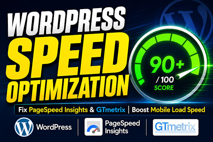 optimize wordpress speed and fix google pagespeed insights to 90 plus
