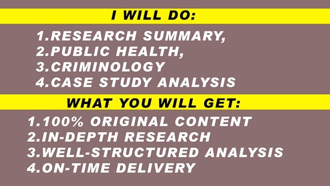 do research summary, public health, criminology and case study analysis