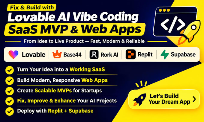 fix lovable ai vibe coding saas mvp base44 rork ai replit lovable dev supabase