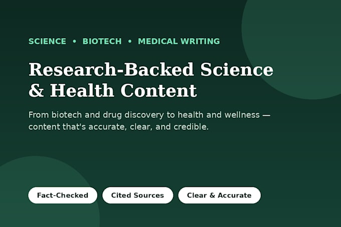 write biotech and health articles backed by research