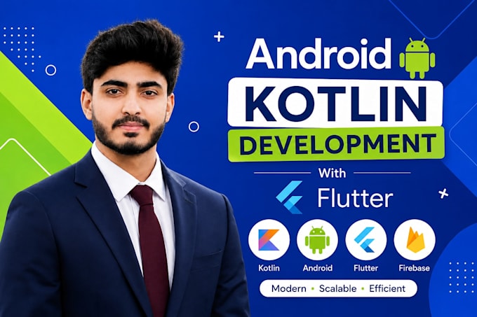 develop native android apps using kotlin and flutter