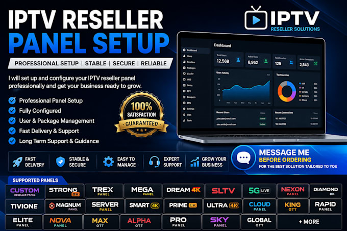 setup a custom reseller panel, strong8k, trex panel, mega, dream4k