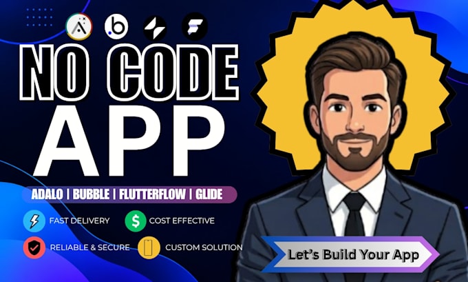 build bubble io no code app flutter adalo glide flutterflow mobile app developer