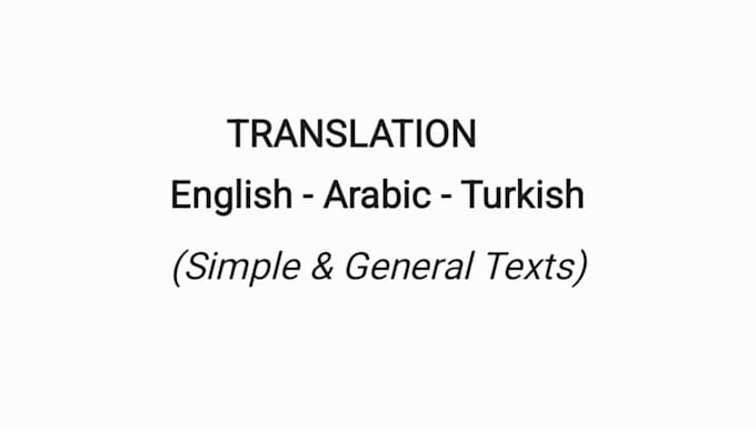 translate simple texts between english arabic and turkish