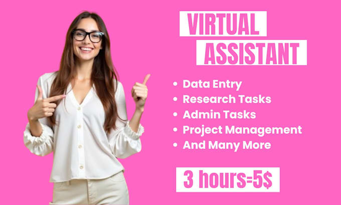be your reliable, creative and long term virtual assistant