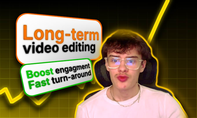 be your long term video editor
