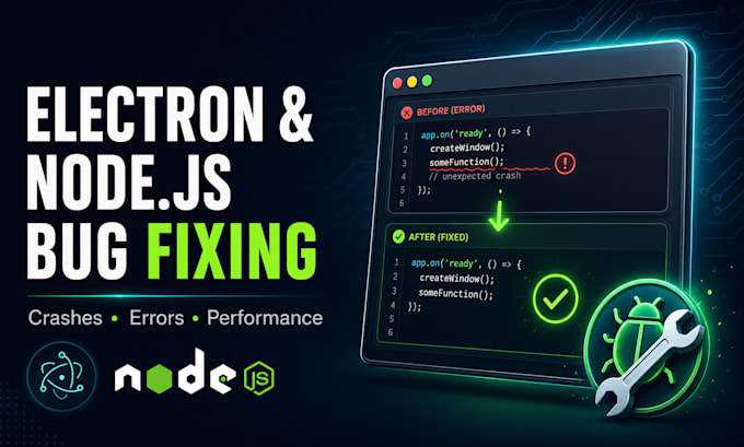 fix bugs and errors in your electron js and node js desktop app