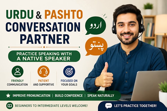 be your urdu and pashto conversation partner