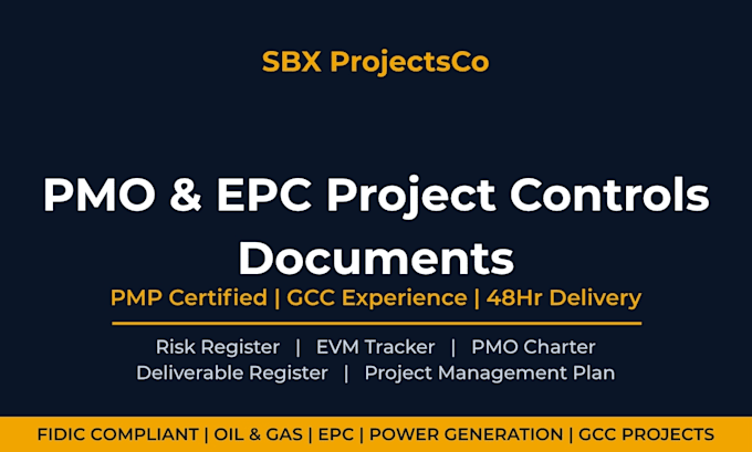 create your pmo charter, project controls plan, or epc deliverable register