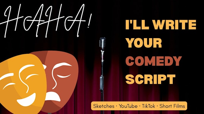 write a funny comedy script for your video, sketch, or short film