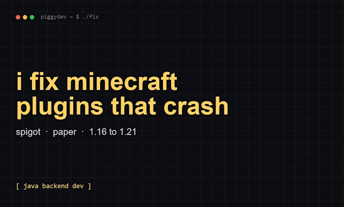 fix bugs errors and crashes on your minecraft plugin or server