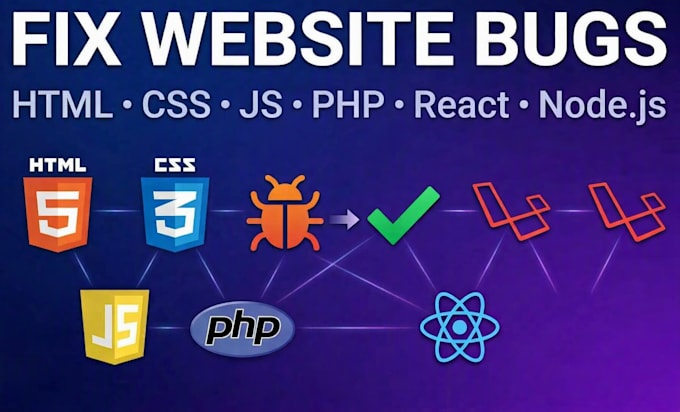 fix bugs in your node js PHP laravel react website