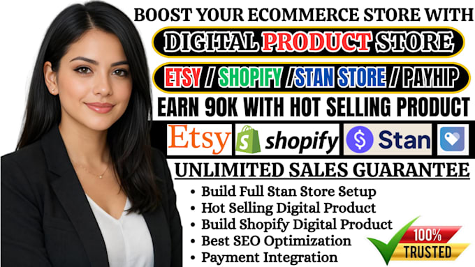 setup 7figure shopify digital product store, etsy store stan store digital store