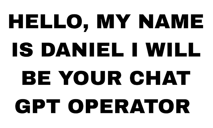 be your chat gpt operator