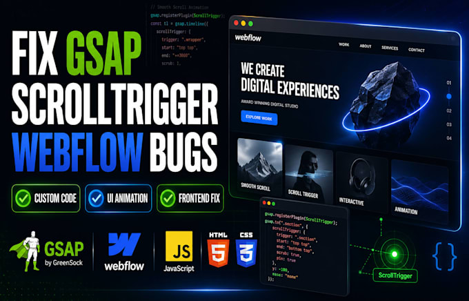 fix gsap scrolltrigger, webflow animation custom code and frontend bugs