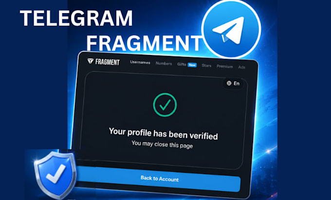 do successfully fragment telegram verification, approval telegram ads