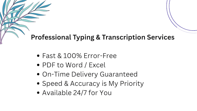 do professional typing and transcription