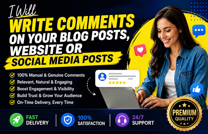 write comments on your blog posts, website or social media posts