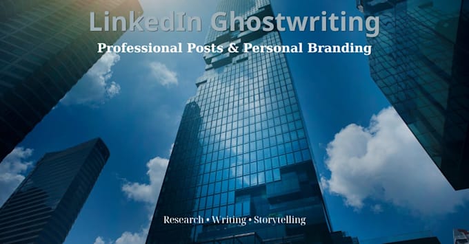 write linkedin posts as a ghostwriter