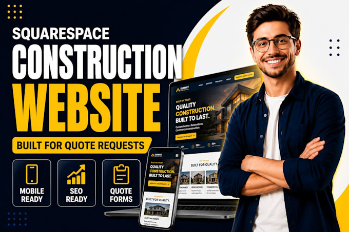 build squarespace construction website, squarespace site, website development