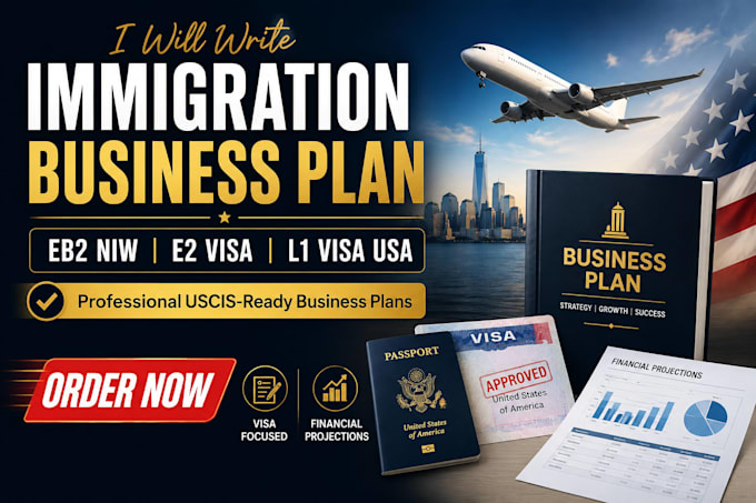 write immigration business plan for eb2 niw, e2, l1 visa USA