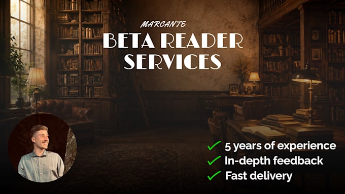 read beta manuscripts and provide feedback