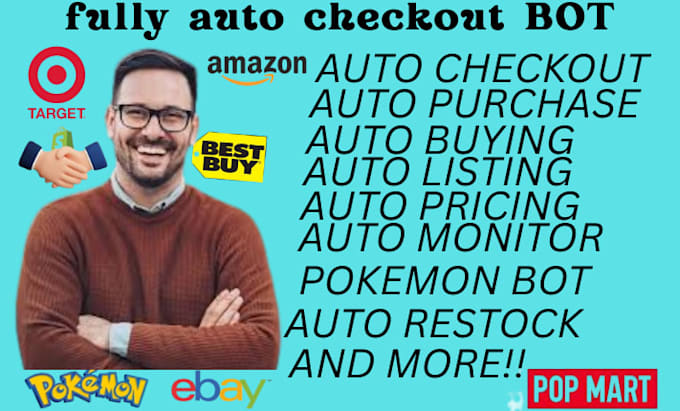 do auto checkout bot, pokemon bot, target bot, auto purchase bot, shopify bot