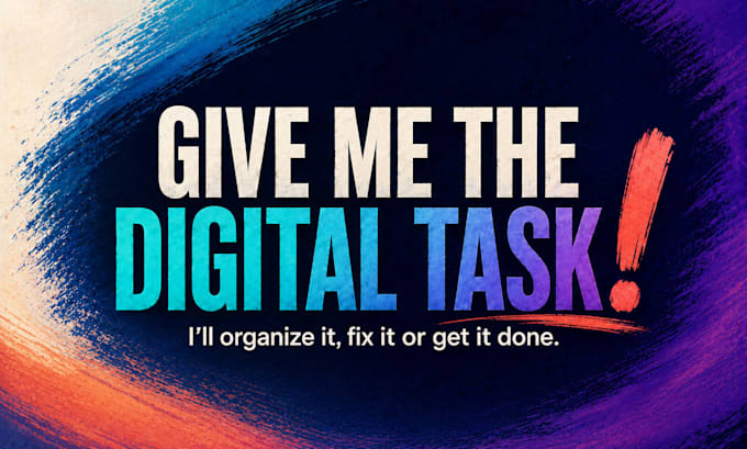 help organize and fix your everyday digital admin