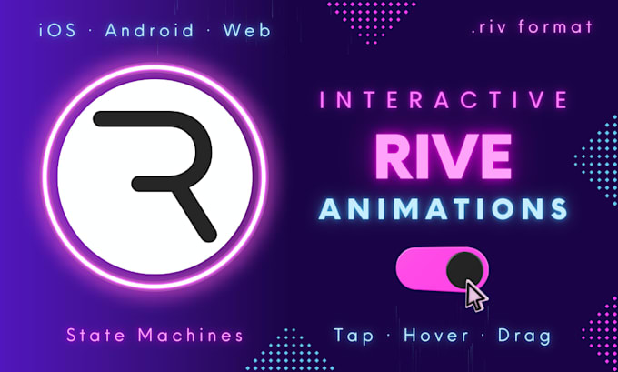 create interactive rive animations for your app, website, or product
