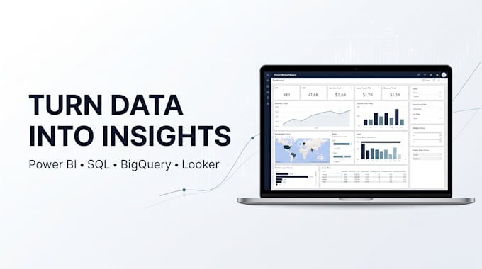 create power bi dashboard, data visualization, sql and bigquery analytics